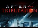 After the Tribulation (Full Movie) - Alex Jones