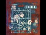 Pixies - Monkey Gone To Heaven (HQ)