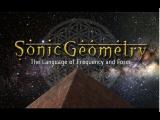 Sonic Geometry : The Language of Frequency and Form  (in High Definition)