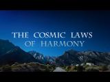 The Cosmic Laws Of Harmony